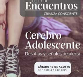 Qué hacemos en Fundación Planeta Tierra | Educación y Bienestar Infantil 9 Imagen promocional del encuentro “Cerebro Adolescente: Desafíos y Señales de Alerta”, parte del ciclo de encuentros sobre crianza consciente.