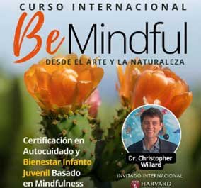 Qué hacemos en Fundación Planeta Tierra | Educación y Bienestar Infantil 6 Imagen promocional del curso internacional BeMindful, con foco en autocuidado y bienestar infanto-juvenil, junto al Dr. Christopher Willard (Harvard).